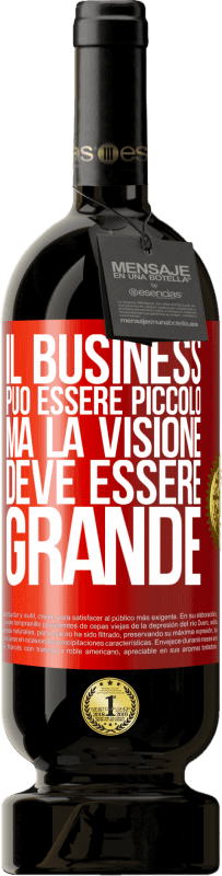 49,95 € Spedizione Gratuita | Vino rosso Edizione Premium MBS® Riserva Il business può essere piccolo, ma la visione deve essere grande Etichetta Rossa. Etichetta personalizzabile Riserva 12 Mesi Raccogliere 2015 Tempranillo