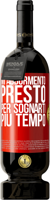 49,95 € Spedizione Gratuita | Vino rosso Edizione Premium MBS® Riserva Mi addormento presto per sognarti più tempo Etichetta Rossa. Etichetta personalizzabile Riserva 12 Mesi Raccogliere 2015 Tempranillo