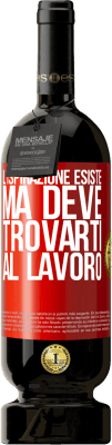 49,95 € Spedizione Gratuita | Vino rosso Edizione Premium MBS® Riserva L'ispirazione esiste, ma deve trovarti al lavoro Etichetta Rossa. Etichetta personalizzabile Riserva 12 Mesi Raccogliere 2016 Tempranillo