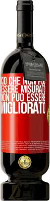 49,95 € Spedizione Gratuita | Vino rosso Edizione Premium MBS® Riserva Ciò che non può essere misurato non può essere migliorato Etichetta Rossa. Etichetta personalizzabile Riserva 12 Mesi Raccogliere 2016 Tempranillo
