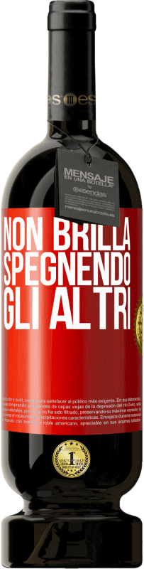 49,95 € Spedizione Gratuita | Vino rosso Edizione Premium MBS® Riserva Non brilla spegnendo gli altri Etichetta Rossa. Etichetta personalizzabile Riserva 12 Mesi Raccogliere 2015 Tempranillo