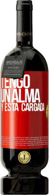 49,95 € Spedizione Gratuita | Vino rosso Edizione Premium MBS® Riserva Tengo un alma y está cargada Etichetta Rossa. Etichetta personalizzabile Riserva 12 Mesi Raccogliere 2016 Tempranillo