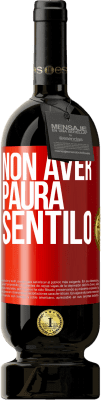 49,95 € Spedizione Gratuita | Vino rosso Edizione Premium MBS® Riserva Non aver paura, sentilo Etichetta Rossa. Etichetta personalizzabile Riserva 12 Mesi Raccogliere 2015 Tempranillo