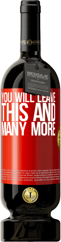 49,95 € 免费送货 | 红酒 高级版 MBS® 预订 您将离开此等等 红色标签. 可自定义的标签 预订 12 个月 收成 2016 Tempranillo