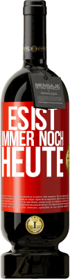 49,95 € Kostenloser Versand | Rotwein Premium Ausgabe MBS® Reserve Es ist immer noch heute Rote Markierung. Anpassbares Etikett Reserve 12 Monate Ernte 2015 Tempranillo