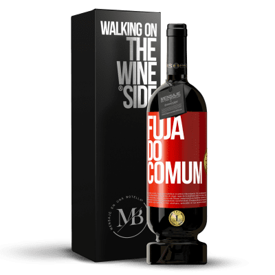 «Fuja do comum» Edição Premium MBS® Reserva