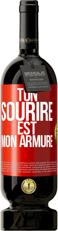 49,95 € Envoi gratuit | Vin rouge Édition Premium MBS® Réserve Ton sourire est mon armure Étiquette Rouge. Étiquette personnalisable Réserve 12 Mois Récolte 2015 Tempranillo