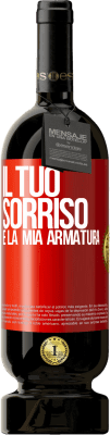 49,95 € Spedizione Gratuita | Vino rosso Edizione Premium MBS® Riserva Il tuo sorriso è la mia armatura Etichetta Rossa. Etichetta personalizzabile Riserva 12 Mesi Raccogliere 2016 Tempranillo