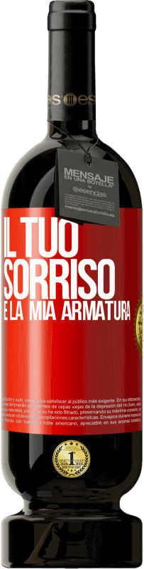 49,95 € Spedizione Gratuita | Vino rosso Edizione Premium MBS® Riserva Il tuo sorriso è la mia armatura Etichetta Rossa. Etichetta personalizzabile Riserva 12 Mesi Raccogliere 2015 Tempranillo