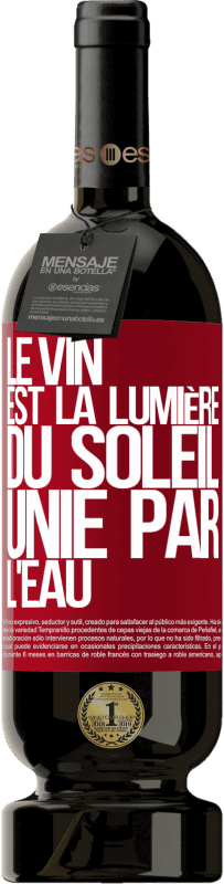 49,95 € Envoi gratuit | Vin rouge Édition Premium MBS® Réserve Le vin est la lumière du soleil, unie par l'eau Étiquette Rouge. Étiquette personnalisable Réserve 12 Mois Récolte 2015 Tempranillo