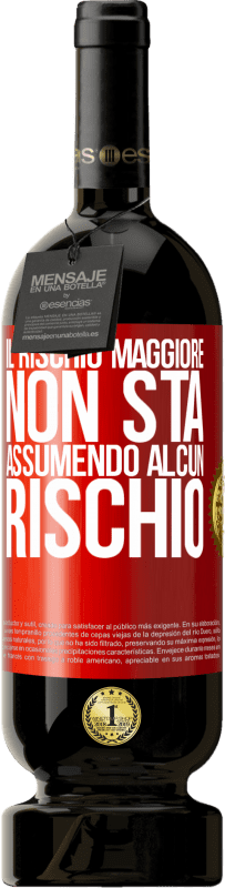 49,95 € Spedizione Gratuita | Vino rosso Edizione Premium MBS® Riserva Il rischio maggiore non sta assumendo alcun rischio Etichetta Rossa. Etichetta personalizzabile Riserva 12 Mesi Raccogliere 2015 Tempranillo