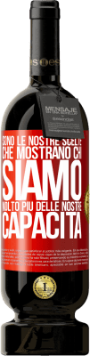 49,95 € Spedizione Gratuita | Vino rosso Edizione Premium MBS® Riserva Sono le nostre scelte che mostrano chi siamo, molto più delle nostre capacità Etichetta Rossa. Etichetta personalizzabile Riserva 12 Mesi Raccogliere 2016 Tempranillo