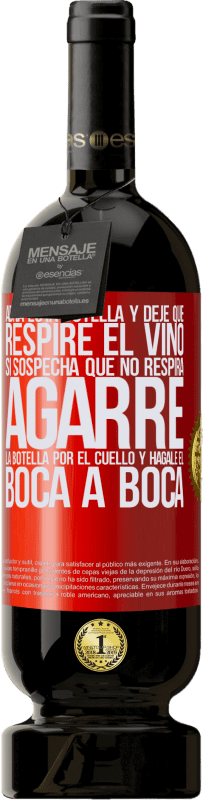 49,95 € Envío gratis | Vino Tinto Edición Premium MBS® Reserva Abra esta botella y deje que respire el vino. Si sospecha que no respira, agarre la botella por el cuello y hágale el boca a Etiqueta Roja. Etiqueta personalizable Reserva 12 Meses Cosecha 2015 Tempranillo