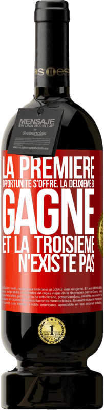 49,95 € Envoi gratuit | Vin rouge Édition Premium MBS® Réserve La première opportunité s'offre, la deuxième se gagne et la troisième n'existe pas Étiquette Rouge. Étiquette personnalisable Réserve 12 Mois Récolte 2015 Tempranillo