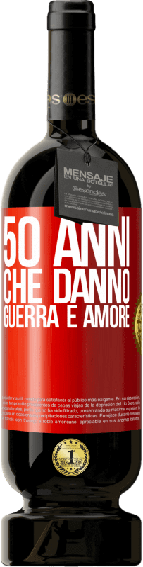 49,95 € Spedizione Gratuita | Vino rosso Edizione Premium MBS® Riserva 50 anni che danno guerra e amore Etichetta Rossa. Etichetta personalizzabile Riserva 12 Mesi Raccogliere 2016 Tempranillo