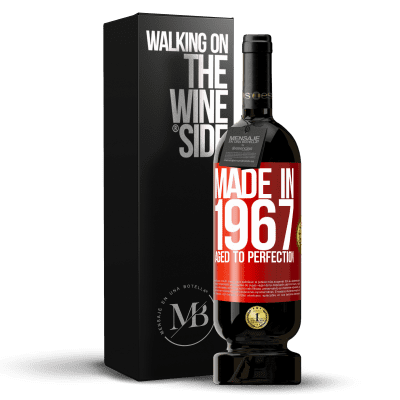 «Made in 1967. Aged to perfection» Premium Edition MBS® Reserve