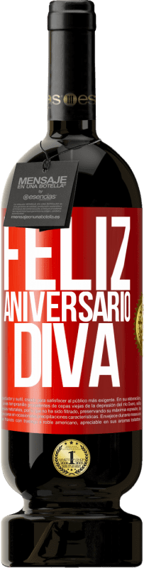 49,95 € Envio grátis | Vinho tinto Edição Premium MBS® Reserva Feliz aniversário Diva Etiqueta Vermelha. Etiqueta personalizável Reserva 12 Meses Colheita 2016 Tempranillo