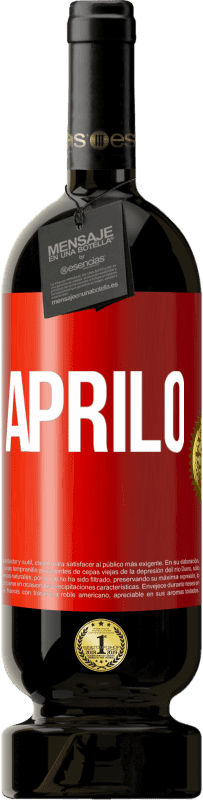 49,95 € Spedizione Gratuita | Vino rosso Edizione Premium MBS® Riserva Aprilo Etichetta Rossa. Etichetta personalizzabile Riserva 12 Mesi Raccogliere 2016 Tempranillo