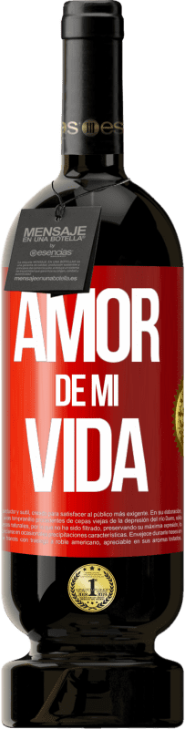 49,95 € Envío gratis | Vino Tinto Edición Premium MBS® Reserva Amor de mi vida Etiqueta Roja. Etiqueta personalizable Reserva 12 Meses Cosecha 2015 Tempranillo