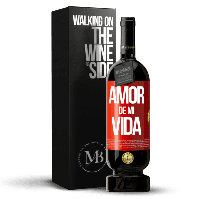 «Amor de mi vida» Edición Premium MBS® Reserva