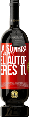 49,95 € Envío gratis | Vino Tinto Edición Premium MBS® Reserva La sonrisa es mía, pero el autor eres tú Etiqueta Roja. Etiqueta personalizable Reserva 12 Meses Cosecha 2014 Tempranillo