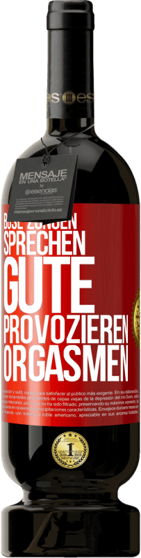 49,95 € Kostenloser Versand | Rotwein Premium Ausgabe MBS® Reserve Böse Zungen sprechen, gute provozieren Orgasmen Rote Markierung. Anpassbares Etikett Reserve 12 Monate Ernte 2014 Tempranillo