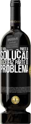 49,95 € Envio grátis | Vinho tinto Edição Premium MBS® Reserva Se você não faz parte da solução ... você faz parte do problema Etiqueta Preta. Etiqueta personalizável Reserva 12 Meses Colheita 2016 Tempranillo