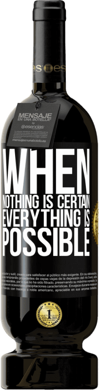 49,95 € 送料無料 | 赤ワイン プレミアム版 MBS® 予約する 何も確かでないときは、すべてが可能です ブラックラベル. カスタマイズ可能なラベル 予約する 12 月 収穫 2016 Tempranillo