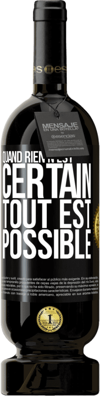 49,95 € Envoi gratuit | Vin rouge Édition Premium MBS® Réserve Quand rien n'est certain, tout est possible Étiquette Noire. Étiquette personnalisable Réserve 12 Mois Récolte 2016 Tempranillo