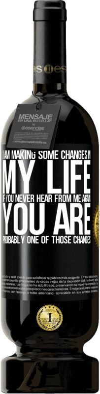 49,95 € 免费送货 | 红酒 高级版 MBS® 预订 我正在改变自己的生活。如果您再也没有收到我的来信，您可能就是其中之一 黑标. 可自定义的标签 预订 12 个月 收成 2016 Tempranillo