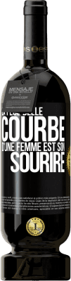 49,95 € Envoi gratuit | Vin rouge Édition Premium MBS® Réserve La plus belle courbe d'une femme est son sourire Étiquette Noire. Étiquette personnalisable Réserve 12 Mois Récolte 2014 Tempranillo