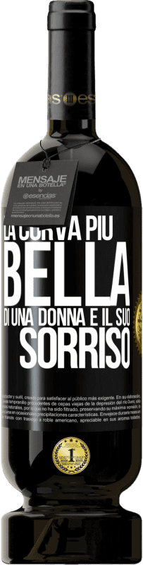 49,95 € Spedizione Gratuita | Vino rosso Edizione Premium MBS® Riserva La curva più bella di una donna è il suo sorriso Etichetta Nera. Etichetta personalizzabile Riserva 12 Mesi Raccogliere 2016 Tempranillo
