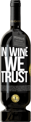 49,95 € 送料無料 | 赤ワイン プレミアム版 MBS® 予約する in wine we trust ブラックラベル. カスタマイズ可能なラベル 予約する 12 月 収穫 2015 Tempranillo