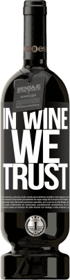 49,95 € Envoi gratuit | Vin rouge Édition Premium MBS® Réserve in wine we trust Étiquette Noire. Étiquette personnalisable Réserve 12 Mois Récolte 2014 Tempranillo