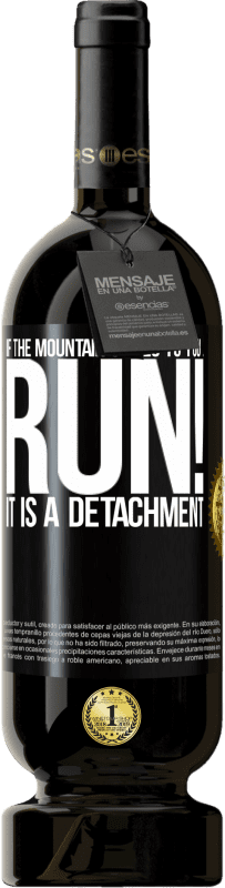 49,95 € Free Shipping | Red Wine Premium Edition MBS® Reserve If the mountain comes to you ... Run! It is a detachment Black Label. Customizable label Reserve 12 Months Harvest 2015 Tempranillo