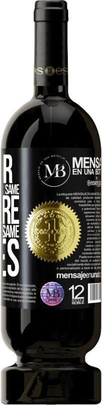 39,95 € Free Shipping | Red Wine Premium Edition MBS® Reserva Look for someone with your same desire, not with your same tastes Black Label. Customizable label Reserva 12 Months Harvest 2014 Tempranillo