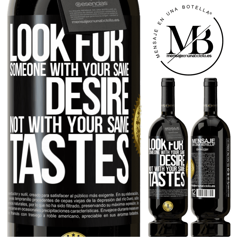 39,95 € Free Shipping | Red Wine Premium Edition MBS® Reserva Look for someone with your same desire, not with your same tastes Black Label. Customizable label Reserva 12 Months Harvest 2014 Tempranillo