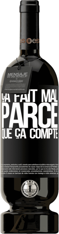 49,95 € Envoi gratuit | Vin rouge Édition Premium MBS® Réserve Ça fait mal parce que ça compte Étiquette Noire. Étiquette personnalisable Réserve 12 Mois Récolte 2015 Tempranillo