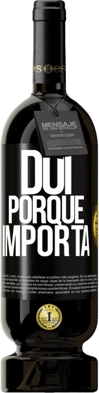 49,95 € Envio grátis | Vinho tinto Edição Premium MBS® Reserva Dói porque importa Etiqueta Preta. Etiqueta personalizável Reserva 12 Meses Colheita 2016 Tempranillo