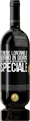 49,95 € Spedizione Gratuita | Vino rosso Edizione Premium MBS® Riserva Tenere lontano di giorno in giorno. Aperto solo in un'occasione molto speciale Etichetta Nera. Etichetta personalizzabile Riserva 12 Mesi Raccogliere 2014 Tempranillo