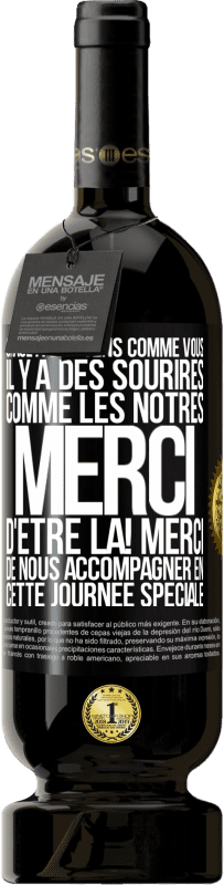 49,95 € Envoi gratuit | Vin rouge Édition Premium MBS® Réserve Grâce à des gens comme vous il y a des sourires comme les nôtres. Merci d'être là! Merci de nous accompagner en cette journée sp Étiquette Noire. Étiquette personnalisable Réserve 12 Mois Récolte 2015 Tempranillo