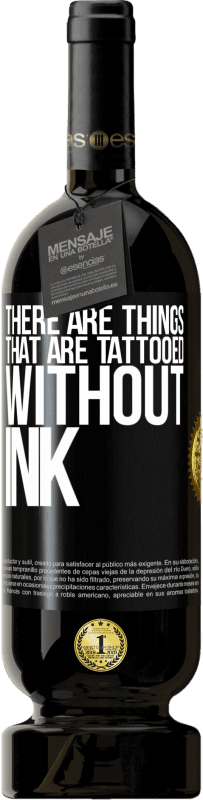 49,95 € 免费送货 | 红酒 高级版 MBS® 预订 有些东西没有墨水就被纹身 黑标. 可自定义的标签 预订 12 个月 收成 2016 Tempranillo