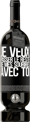 49,95 € Envoi gratuit | Vin rouge Édition Premium MBS® Réserve Je veux passer le reste de mes sourires avec toi Étiquette Noire. Étiquette personnalisable Réserve 12 Mois Récolte 2014 Tempranillo