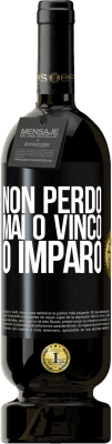 49,95 € Spedizione Gratuita | Vino rosso Edizione Premium MBS® Riserva Non perdo mai O vinco o imparo Etichetta Nera. Etichetta personalizzabile Riserva 12 Mesi Raccogliere 2016 Tempranillo