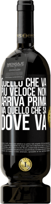 49,95 € Spedizione Gratuita | Vino rosso Edizione Premium MBS® Riserva Quello che va più veloce non arriva prima, ma quello che sa dove va Etichetta Nera. Etichetta personalizzabile Riserva 12 Mesi Raccogliere 2015 Tempranillo