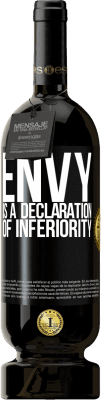 49,95 € Free Shipping | Red Wine Premium Edition MBS® Reserve Envy is a declaration of inferiority Black Label. Customizable label Reserve 12 Months Harvest 2015 Tempranillo