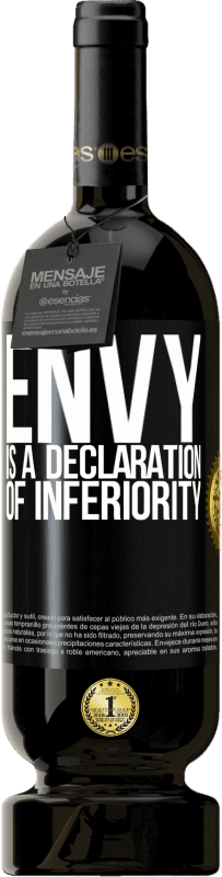 49,95 € Free Shipping | Red Wine Premium Edition MBS® Reserve Envy is a declaration of inferiority Black Label. Customizable label Reserve 12 Months Harvest 2015 Tempranillo