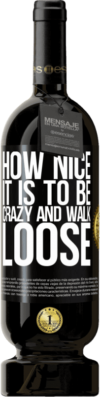 49,95 € 送料無料 | 赤ワイン プレミアム版 MBS® 予約する 夢中になって歩き回ることはどれほど素晴らしいことか ブラックラベル. カスタマイズ可能なラベル 予約する 12 月 収穫 2016 Tempranillo