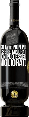 49,95 € Spedizione Gratuita | Vino rosso Edizione Premium MBS® Riserva Ciò che non può essere misurato non può essere migliorato Etichetta Nera. Etichetta personalizzabile Riserva 12 Mesi Raccogliere 2014 Tempranillo