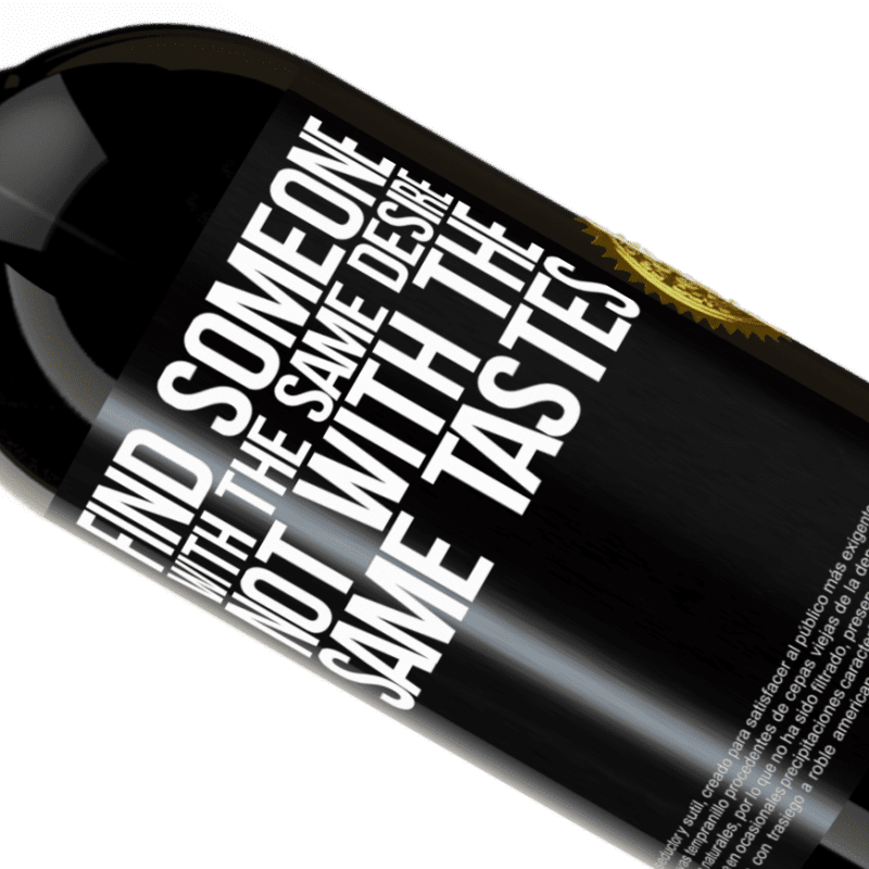 39,95 € Free Shipping | Red Wine Premium Edition MBS® Reserva Find someone with the same desire, not with the same tastes Black Label. Customizable label Reserva 12 Months Harvest 2015 Tempranillo